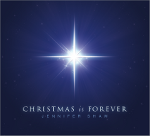 Jennifer Shaw - Christmas Is Forever