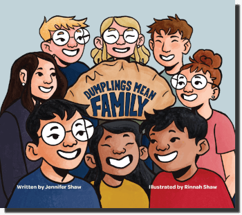 Jennifer Shaw - Dumplings Mean Family