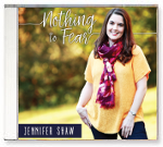 Jennifer Shaw - Nothing to Fear